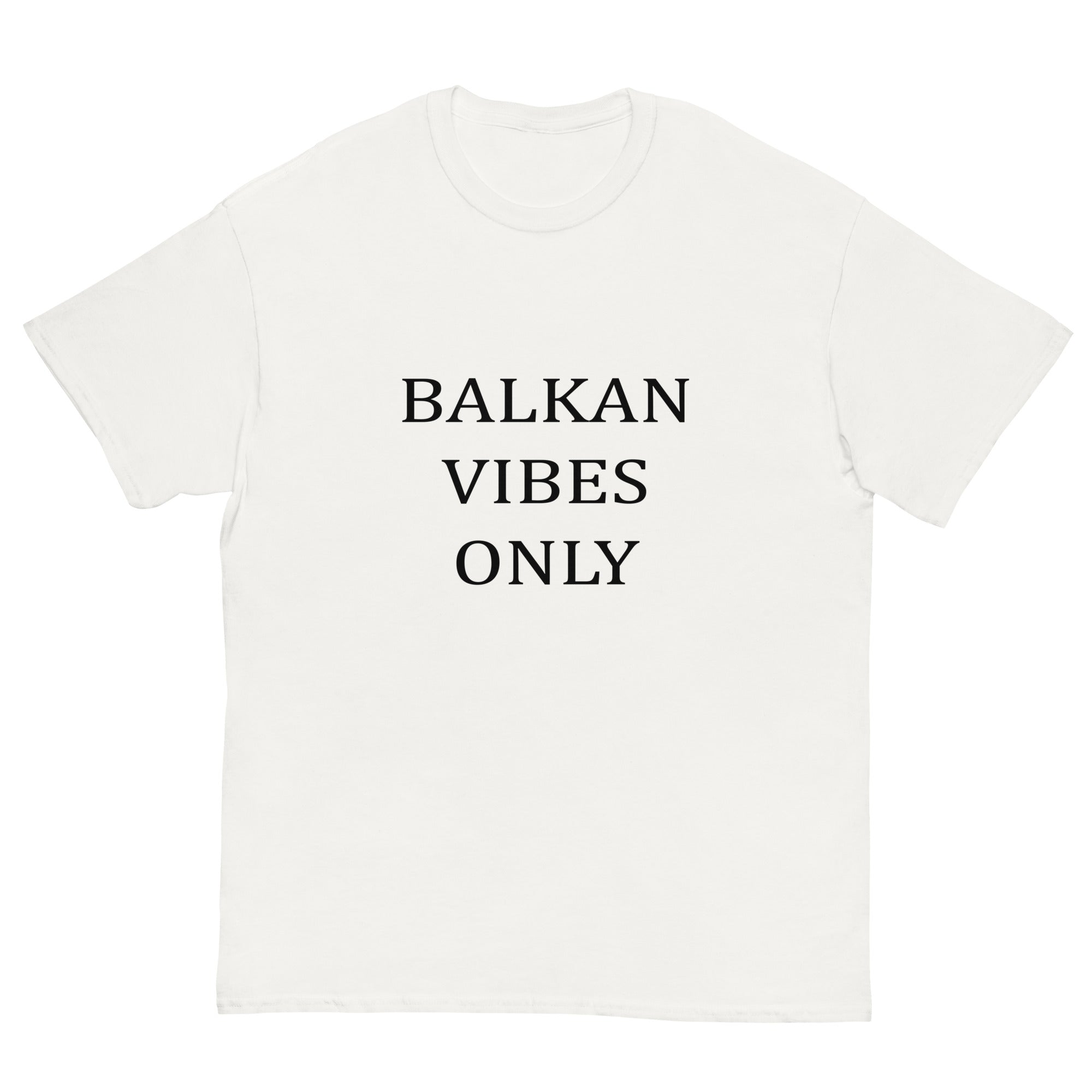 Balkan Vibes Only